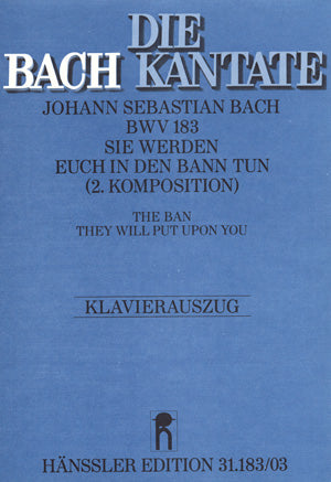 Sie werden euch in den Bann tun, BWV 183 [ヴォーカル・スコア]