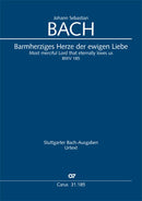 Barmherziges Herze der ewigen Liebe, BWV 185 (Score)