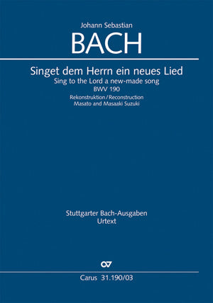 Singet dem Herrn ein neues Lied, BWV 190 [ヴォーカル・スコア]