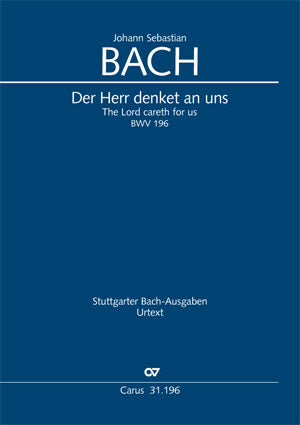 Der Herr denket an uns, BWV 196 [score]