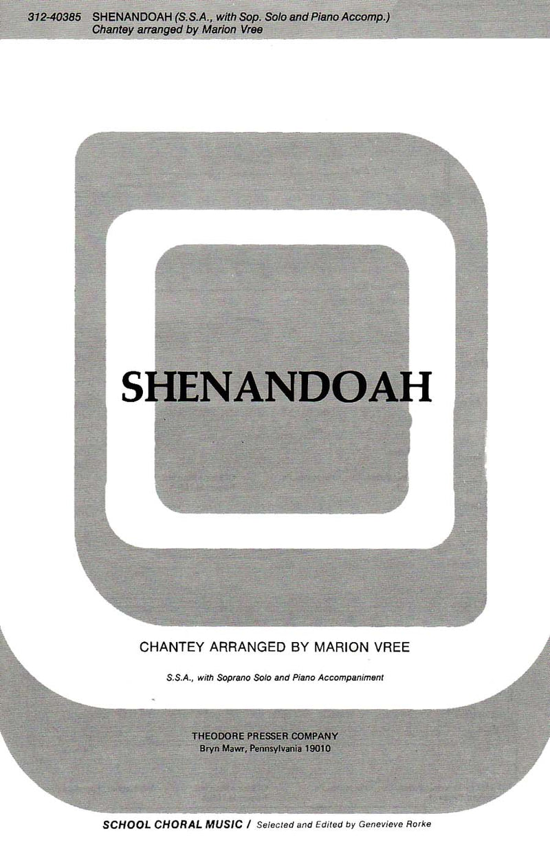 Shenandoah (SSA and Soprano solo and Piano)