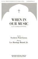 When In Our Music (Choral Score)