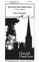 The Word Was Made Flesh