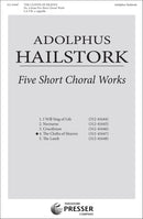 Five Short Choral Works: The Cloths Of Heaven