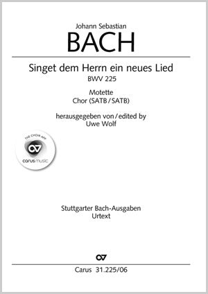 Singet dem Herrn ein neues Lied, BWV 225 [only German]