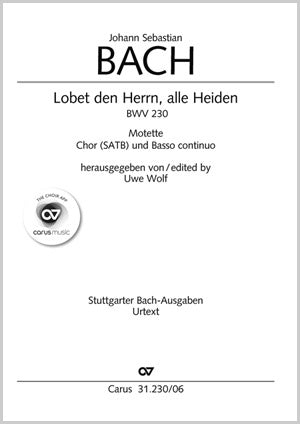 Lobet den Herrn, alle Heiden, BWV 230 [only German]