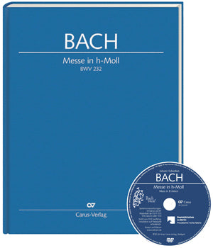 Messe in h-Moll = Mass in B minor, BWV 232 [score, with DVD]