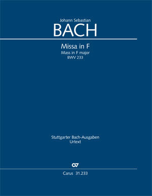 Missa in F, BWV 233 [score]