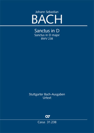Sanctus in D, BWV 238 [score]