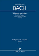 Johannespassion = St. John Passion, BWV 245, Version 4（ヴォーカル・スコア）