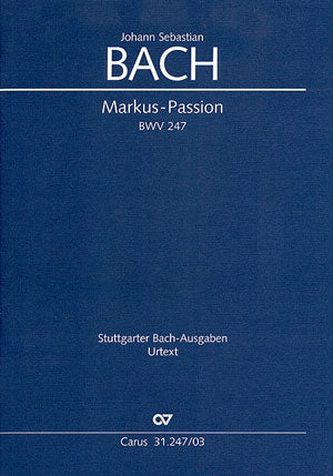 Markus-Passion, BWV 247 [ヴォーカル・スコア]