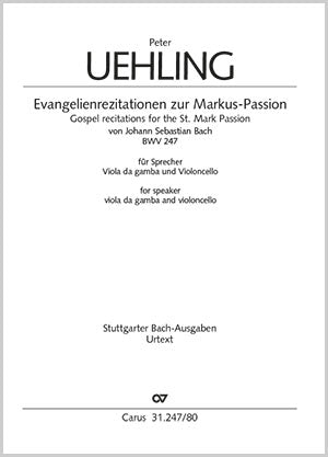 Evangelienrezitationen zur Markus-Passion [score]