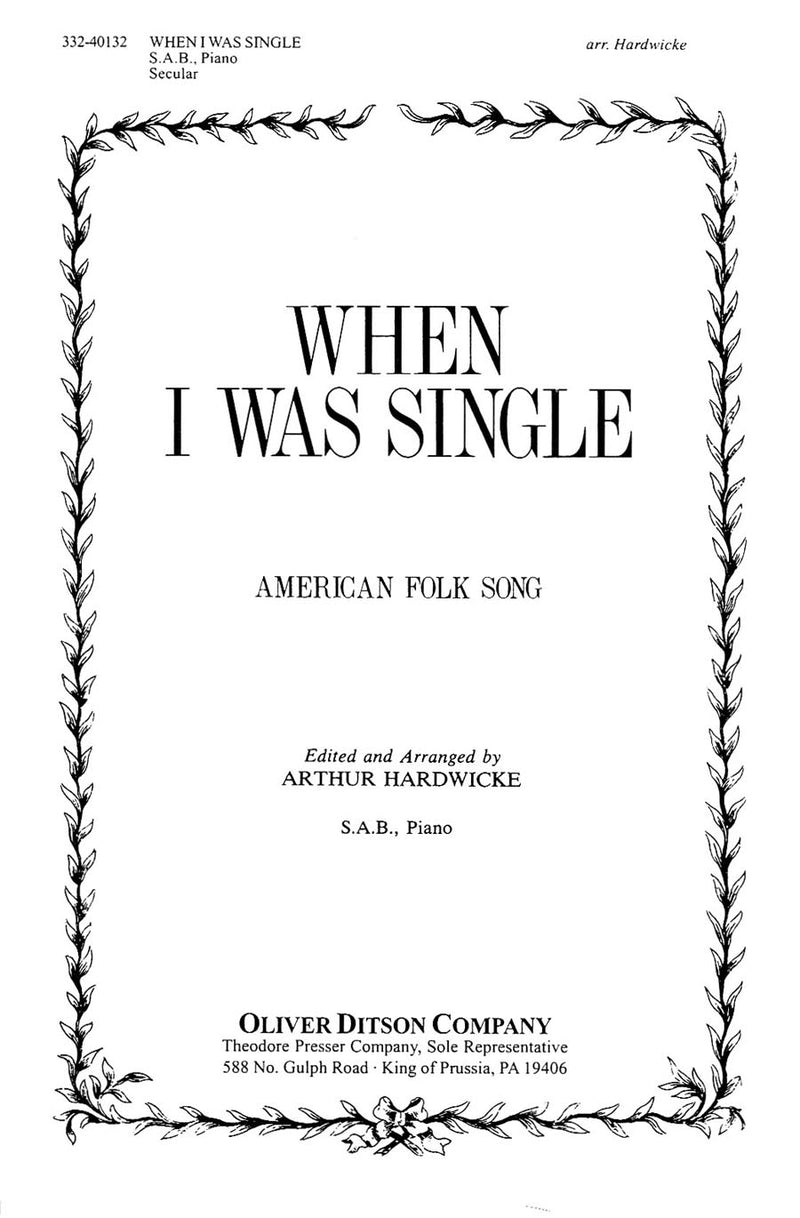 When I Was Single (Vocal Score)