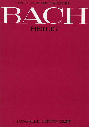 Heilig, BR-CPEB F 77 (Wq 217) [score]