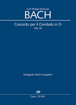 Concerto per il Cembalo in D, BR-CPEB Wq 18 [score]