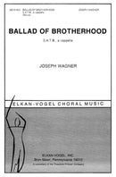 Ballad Of Brotherhood (Choral Score)