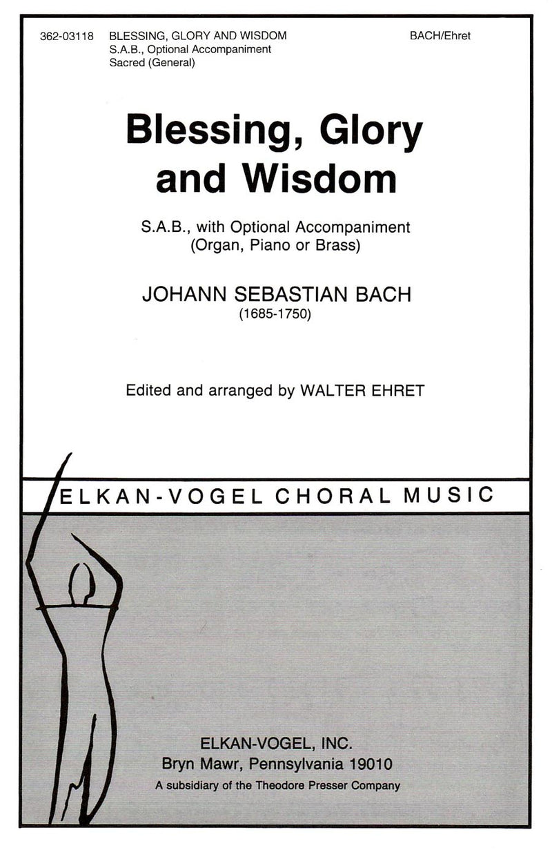 Blessing, Glory and Wisdom (SAB, Piano, Organ, Trumpet I, Trumpet II, Tenor I, Tenor II)