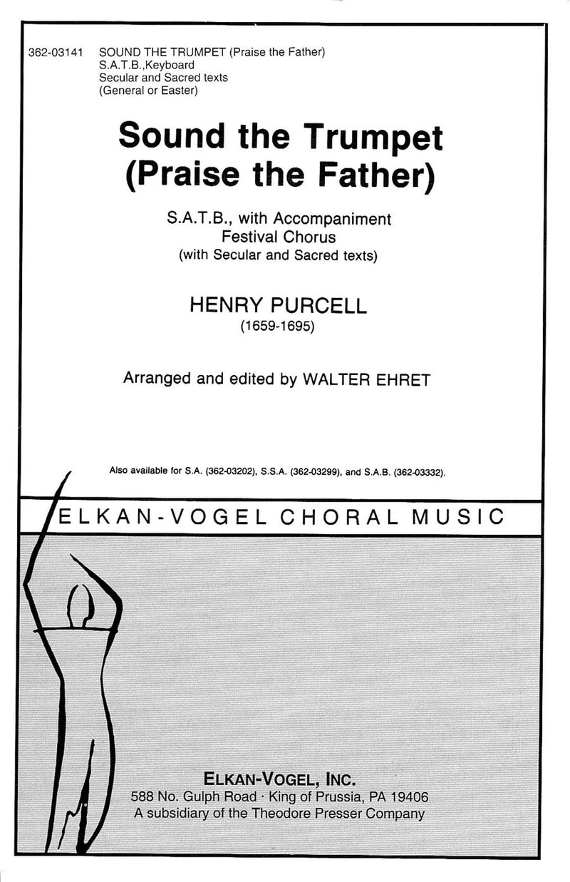 Sound The Trumpet (Praise The Father) (SATB and Keyboard)