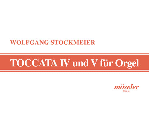 Toccata No. 4 und No. 5 Wk 277 / Wk 280