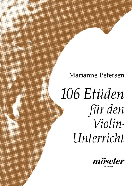 106 Etüden für den Violin-Unterricht