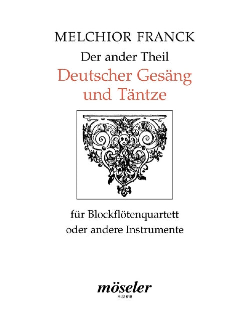 Der ander Theil Deutscher Gesäng und Täntze (performance score)
