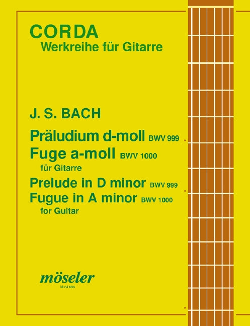 Präludium d-Moll (orig. c-Moll) / Fuge a-Moll (orig. g-Moll) BWV 999/BWV 1000