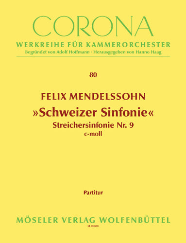 Schweizer Sinfonie WoO MWV N9 (score)