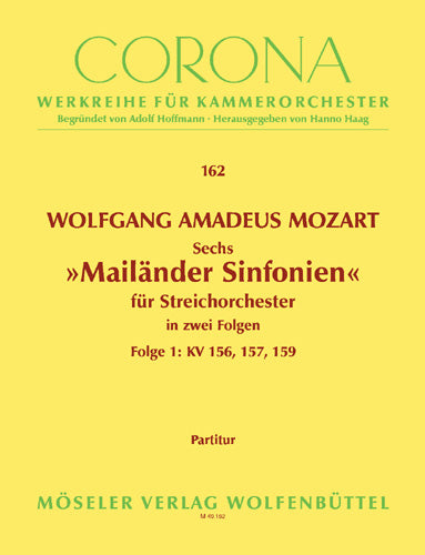 Sechs Mailänder Sinfonien KV 155-160, Vol. 1 (Score)