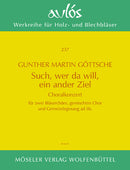 Such, wer da will, ein ander Ziel op. 18