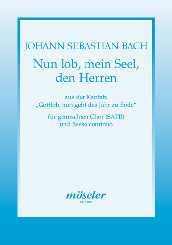 Nun lob, mein Seel, den Herren