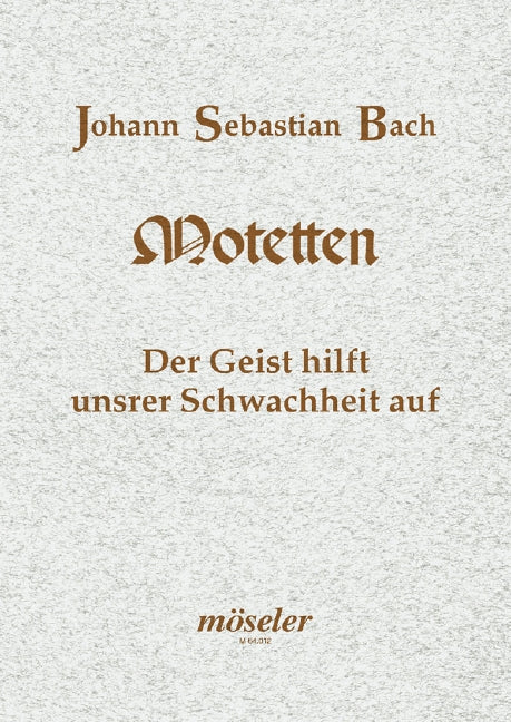 Der Geist hilft unsrer Schwachheit auf BWV 226 (score)