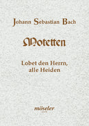 Lobet den Herrn, alle Heiden BWV 230 (score)