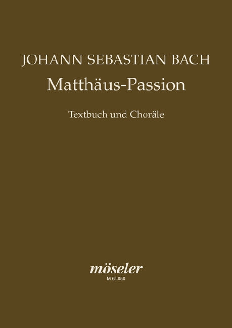 Matthäus-Passion BWV 244（コラール）