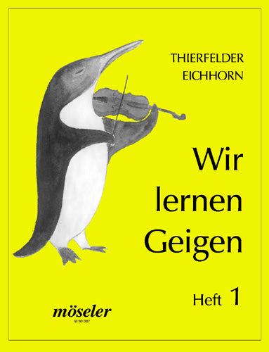 Wir lernen Geigen, Vol. 1