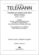 Trachtet am ersten nach dem Reich Gottes, TVWV 1:1412/1