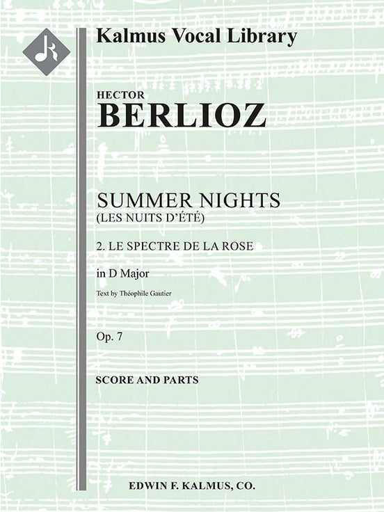 Summer Nights, Op. 7 (Les nuits d'ete): 2. Le spectre de la rose (transposed in D)（スコアとパート譜セット）