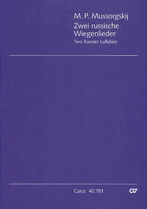 Mussorgskij: Zwei russische Wiegenlieder