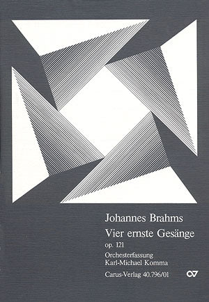 Vier ernste Gesänge op. 121 (arr Komma) (Score)