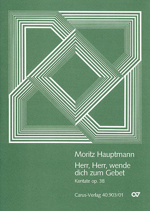 Herr, wende dich zum Gebet, op. 38 [score]