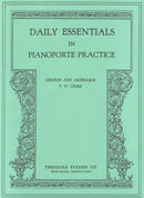 Daily Essentials In Pianoforte Practice
