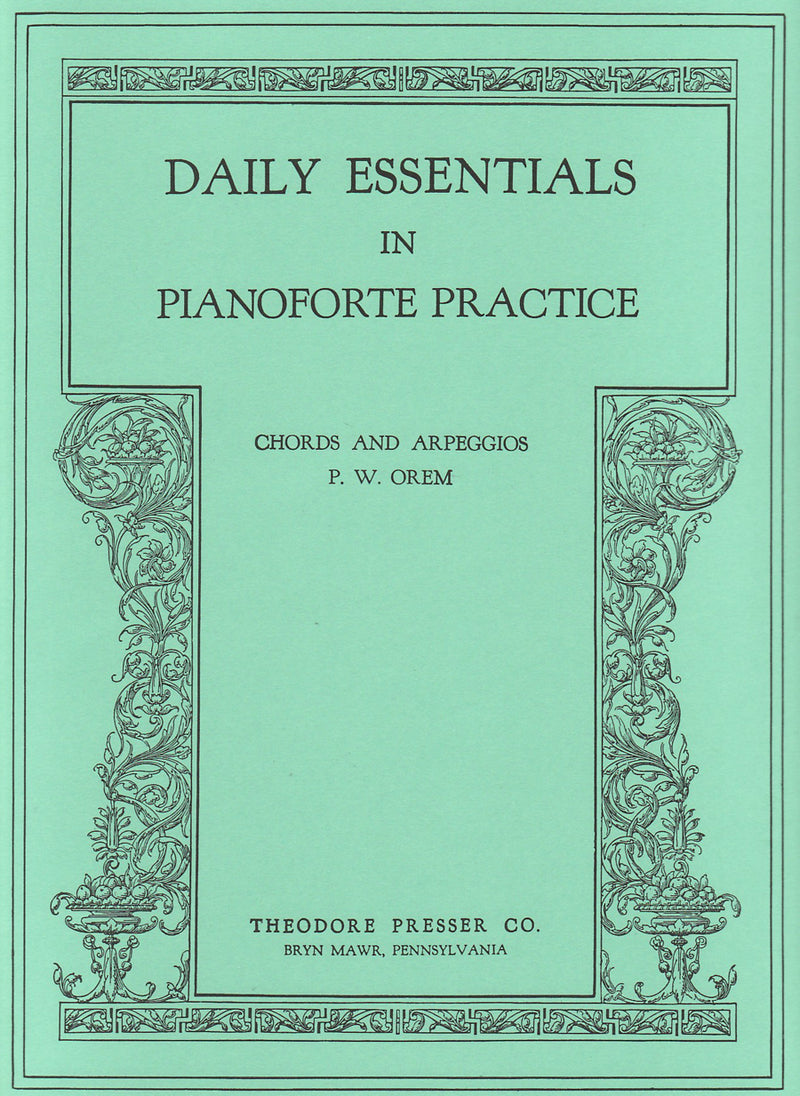 Daily Essentials In Pianoforte Practice