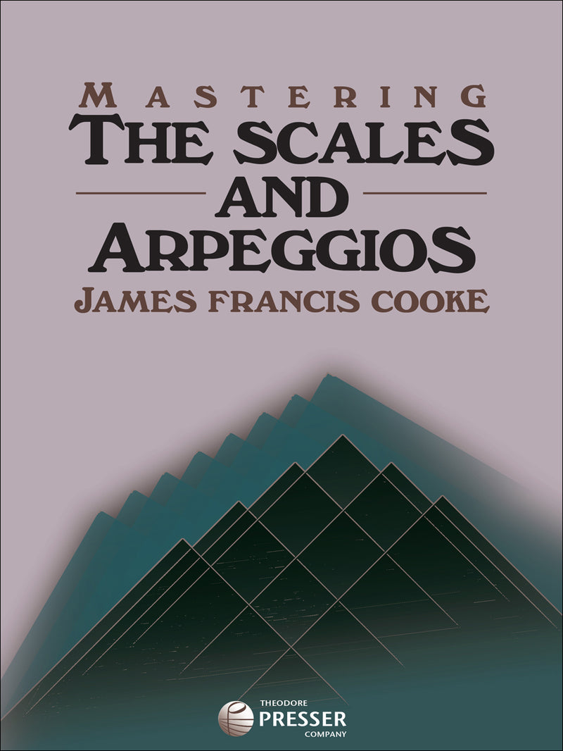 Mastering The Scales and Arpeggios