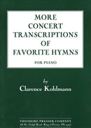 More Concert Transcriptions of Favorite Hymns