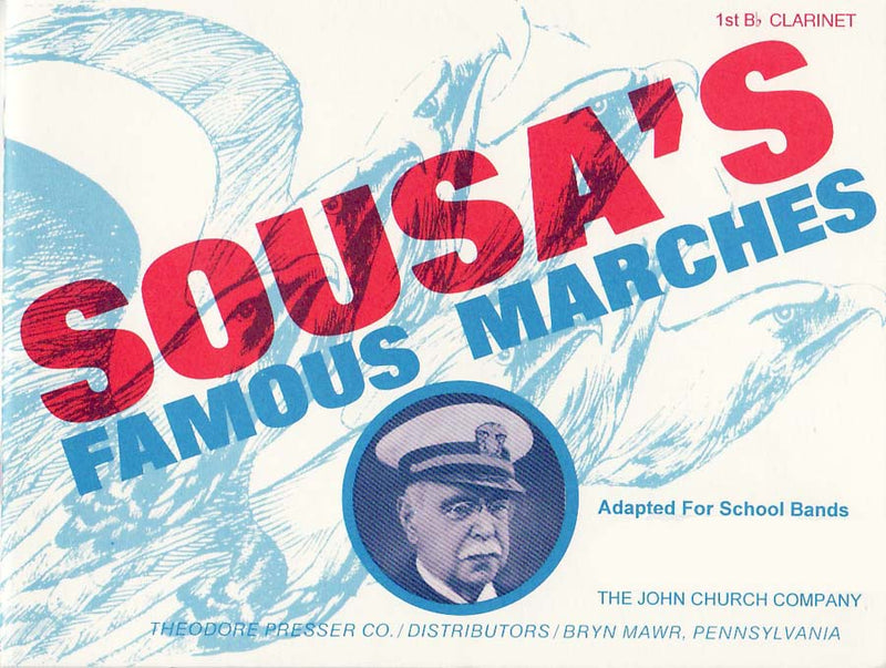 Sousa's Famous Marches (Clarinet 1 part)