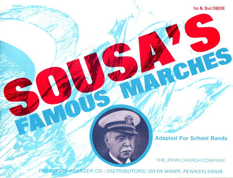 Sousa's Famous Marches (Oboe 1, Oboe 2 part)