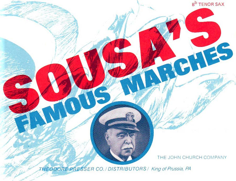 Sousa's Famous Marches (Tenor Saxophone part)