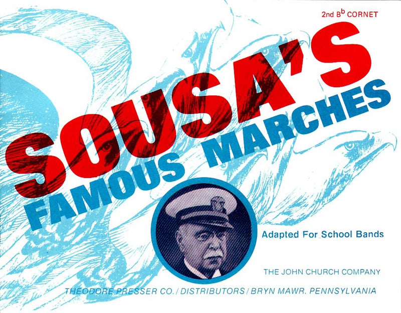 Sousa's Famous Marches (Cornet 2 part)