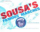 Sousa's Famous Marches (1st and 2nd Trombones (T.C.) part)