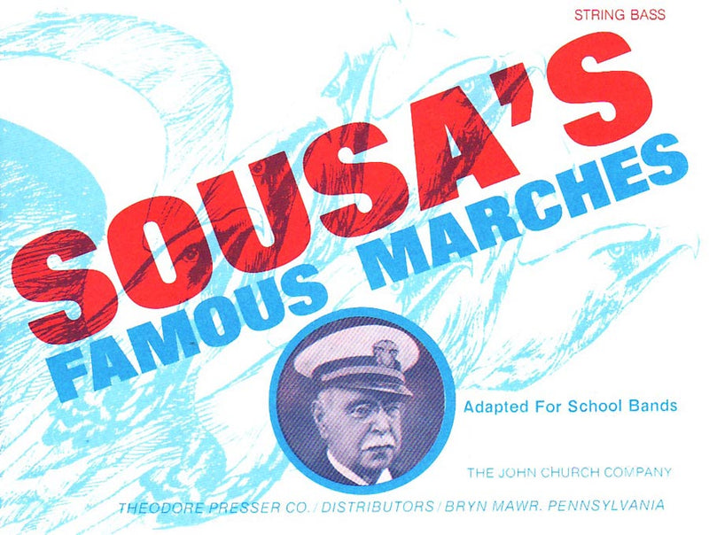 Sousa's Famous Marches (Double Bass part)