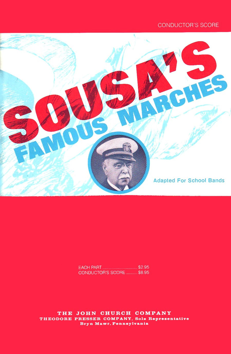 Sousa's Famous Marches (Score Only)